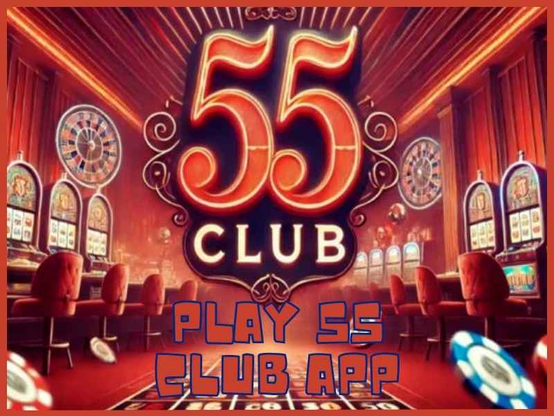 55 Club download apk | Play on your mobile or tablet device